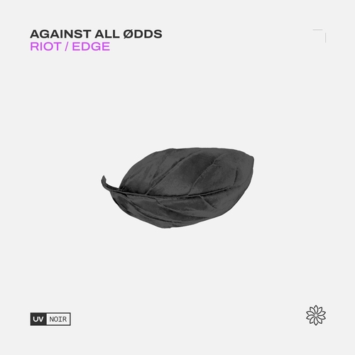 Against All Ødds - Riot - Edge [UVN101]